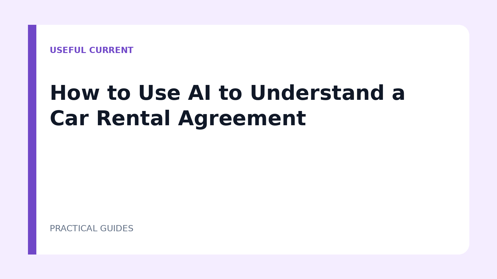 How to Use AI to Understand a Car Rental Agreement